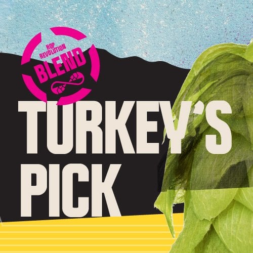 Turkeys Pick Hop Revolution Hop Blend